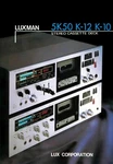 High Res Scans Of The Rare Brochure For Luxman K-5K50 K-12 K-10 Cassette Decks. Fixed Price $18.27.