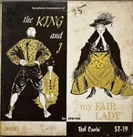 Various The King And & My Fair Lady Reel Tape 7 Ips 2TRK Bel Canto ST-19. Fixed Price $39.95.