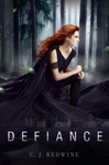 Complete Set Series - Lot Of 3 Defiance Trilogy Books By C.j. Redwine Deception. Fixed Price $22.79.