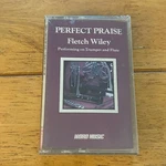 Fletch Wiley Perfect Praise Cassette 1989 Word Music Chrome Sealed. Fixed Price $22.56.