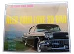 Various Artists Need Your Love So Bad 2-CASSETTE Tape 28 Blues Tracks New. Fixed Price $7.98.